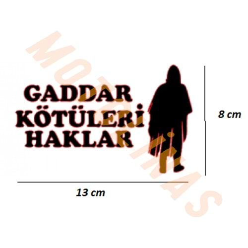 STİCKER SİYAH [GADDAR] 13cmX8cm FOLYO - UNİVERSAL